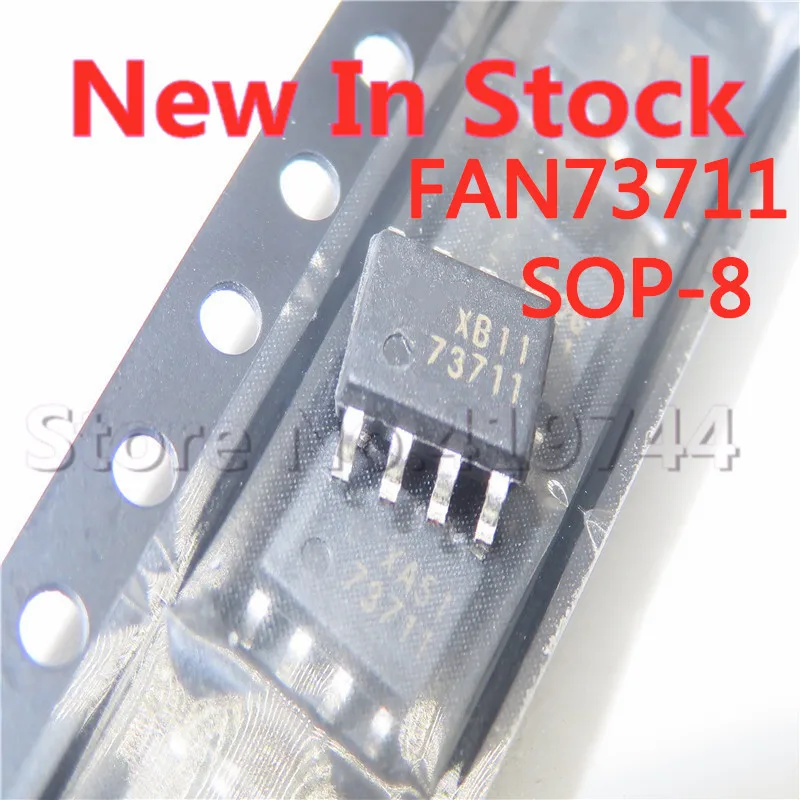 5PCS/LOT FAN73711MX FAN73711 73711 SOP-8 Bridge Driver IC чип В наличност НОВ оригинален IC Изображение 0