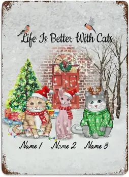 Метален калай Коледни знаци Животът е по-добър с котки Персонализирано име Затруднен стилен калай знаци стена декор Коледа за