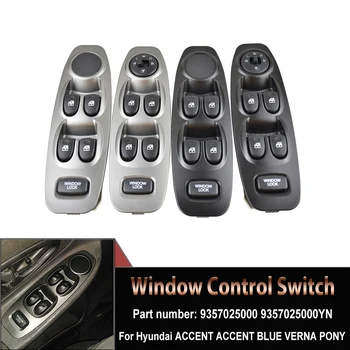 Електрически ляв страничен превключвател на прозореца с електрически бутон 93570-25000 9357025000 9357025000YN за Hyundai Accent 2000-2005