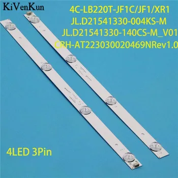 2Pcs комплекти LED ленти масиви Бар JL. D21541330-004KS-M Ленти за подсветка 4C-LB220T-JF1C JF1 XR1 Line JL. D21541330-140CS-M_V01 матрица